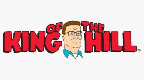 Transparent Hill Png - King Of The Hill Sign, Png Download, Transparent PNG