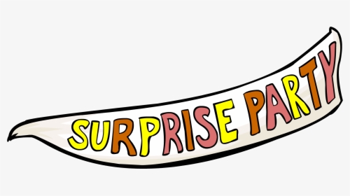 Surprise Party - Surprise Party Png, Transparent Png, Transparent PNG