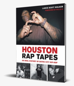 Houston Rap Tapes Book - Houston Rap Tapes, HD Png Download, Transparent PNG