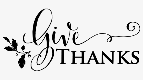 Give Thanks Clipart Black And White, HD Png Download, Transparent PNG