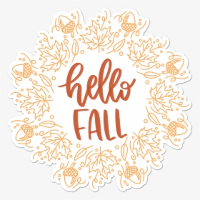 Hello Fall Sticker - Hello Fall Desktop Background, HD Png Download, Transparent PNG