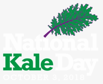 National Kale Day 2018, HD Png Download, Transparent PNG