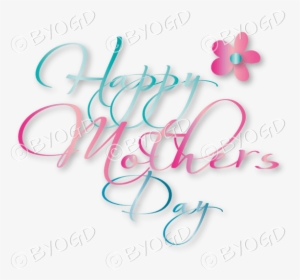 Happy Mother’s Day In Light Blue And Pink Script With - Mothers Day Wallpaper Png, Transparent Png, Transparent PNG