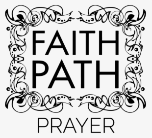 Prayer - Faith Path, HD Png Download, Transparent PNG