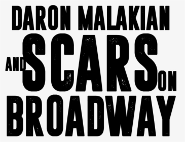 Daron Malakian And Scars On Broadway Logo, HD Png Download, Transparent PNG