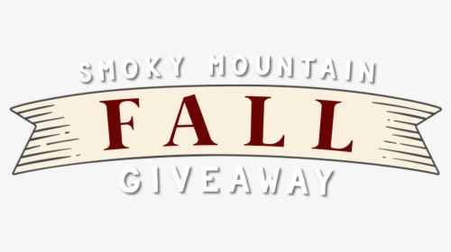 Smoky Mountain Vacation Giveaway Stand A Chance To - Graphics, HD Png Download, Transparent PNG