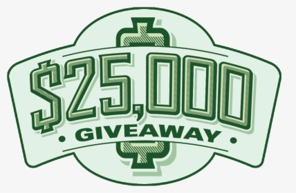 Graphic - 25000 Giveaway, HD Png Download, Transparent PNG