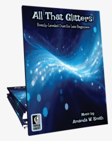 All That Glitters - Music, HD Png Download, Transparent PNG