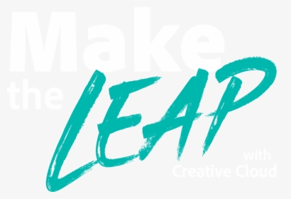 Make The Leap With Adobe Creative Cloud - Graphics, HD Png Download, Transparent PNG