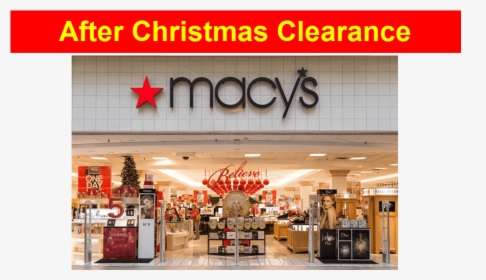 Hurry Over And Shop The Macy S After Christmas Clearance - Outlet Store, HD Png Download, Transparent PNG