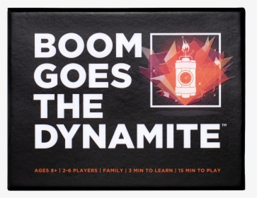 Boom Goes The Dynamite 1, HD Png Download, Transparent PNG