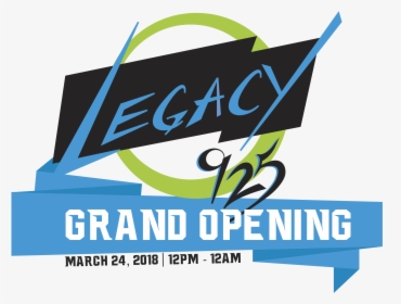 Lgeacy925 Grandopening, HD Png Download, Transparent PNG