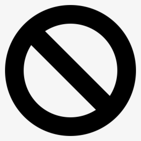 Prohibition Symbol Of A Circle With A Slash, HD Png Download, Transparent PNG