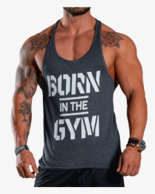 Mens Tank Top Born In The Gym Graphite, HD Png Download, Transparent PNG