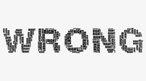 Wrong, Right, Correct, Incorrect, Abstract, Typography - Wrong Word Typography, HD Png Download, Transparent PNG