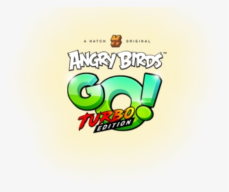 Angry Birds Go Logo, HD Png Download, Transparent PNG