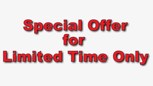 Special Offer From Advanced Industrial Equipment    - Special Offer Limited Time Only, HD Png Download, Transparent PNG