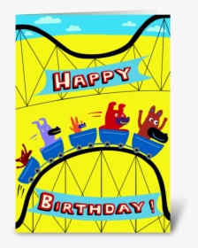 Roller Coaster Birthday Greeting Card - Birthday Wishes Roller Coaster, HD Png Download, Transparent PNG