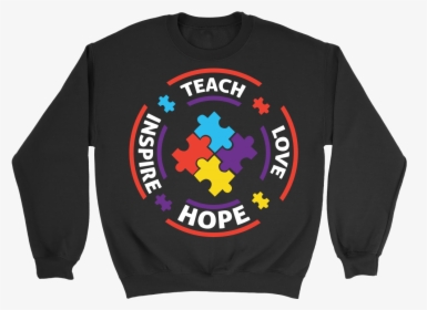 Teach Love Hope Inspire Autism Awareness V Neck/t Shirt/crewneck - Iphone, HD Png Download, Transparent PNG