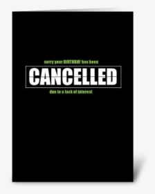 Cancelled Greeting Card - Excellence Real Estate, HD Png Download, Transparent PNG