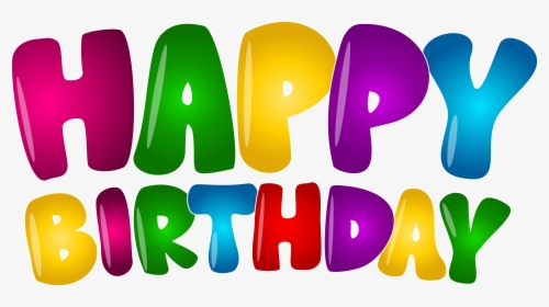 Happy Birthday PNG Images, Transparent Happy Birthday Image Download -  PNGitem