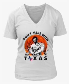 Leatherface Don T Mess With Texas Halloween Shirt - Unicorn Shirts For Moms, HD Png Download, Transparent PNG