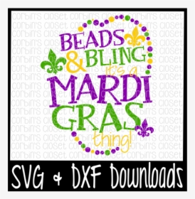 Free Beads And Bling Its A Mardi Gras Thing * Mardi - Svg Beads Mardi Gras, HD Png Download, Transparent PNG