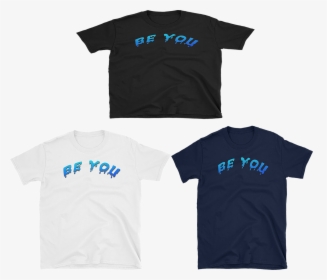 Image Of Be You X Paint Dripping - Active Shirt, HD Png Download, Transparent PNG
