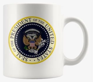 Fake Presidential Seal Mug Charles Leazott Mug - President Of The United States, HD Png Download, Transparent PNG