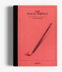 The Pencil Perfect Book Gestalten   Class - Pencil Perfect, HD Png Download, Transparent PNG