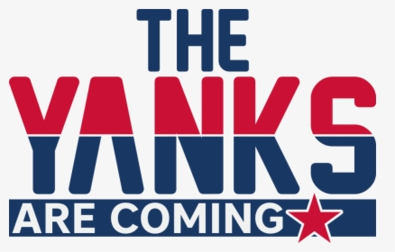 The Yanks Are Coming - Aslrra, HD Png Download, Transparent PNG