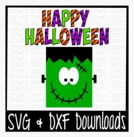 Happy Halloween * Frankenstein Cutting File - Graphic Design, HD Png Download, Transparent PNG