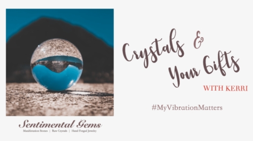 Crystals & Your Gifts Workshop - Calligraphy, HD Png Download, Transparent PNG