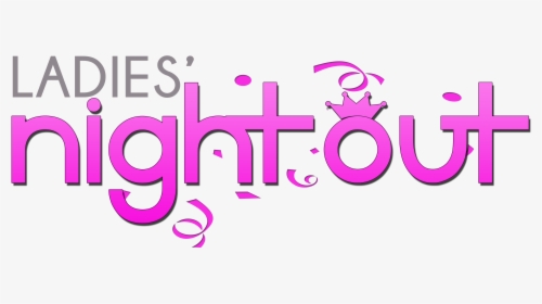 Ladies Night Out Salon , Png Download - Ladies Night Clear Background, Transparent Png, Transparent PNG