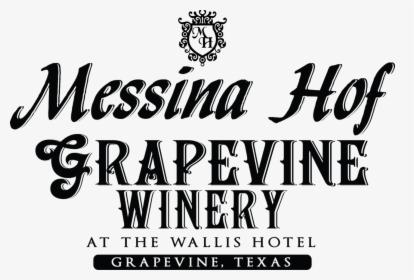 Messina Hof Winery, HD Png Download, Transparent PNG