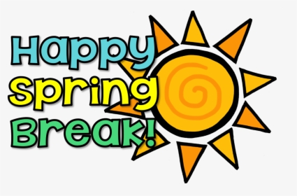Have A Great Spring Break, HD Png Download, Transparent PNG