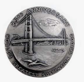 25th Anniv Golden Gate Bridge Medal, HD Png Download, Transparent PNG