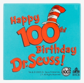 Happy 100th Birthday Dr - Poster, HD Png Download, Transparent PNG