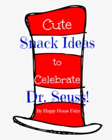 Cute Snack Ideas To Celebrate Dr - Celebrate Dr Seuss Day, HD Png Download, Transparent PNG
