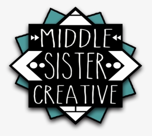 Middle Sister Creative - Graphic Design, HD Png Download, Transparent PNG