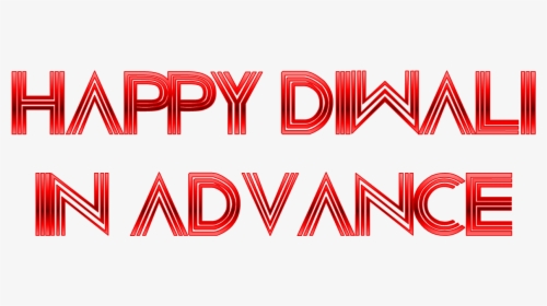 Happy Diwali In Advance Png Image Background, Transparent Png, Transparent PNG