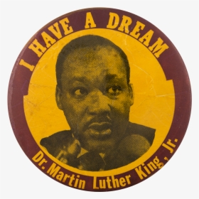 I Have A Dream Mlk Cause Button Museum - Circle Picture Of Mlk, HD Png Download, Transparent PNG