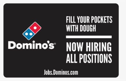 Now Hiring All Positions - Domino's Pizza, HD Png Download, Transparent PNG