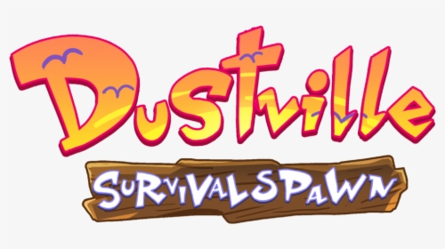 Dustville Survival Spawn Logo - Calligraphy, HD Png Download, Transparent PNG