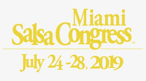 Miami Salsa Congress 2019, HD Png Download, Transparent PNG