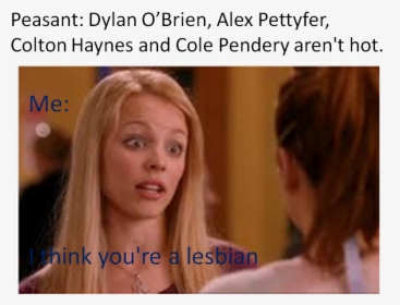 Alex Pettyfer, Colton Haynes And Dylan O Brien - Think You Re A Lesbian, HD Png Download, Transparent PNG