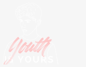 Youth// Troye Sivan drag It Because It’s Transparent - Calligraphy, HD Png Download, Transparent PNG