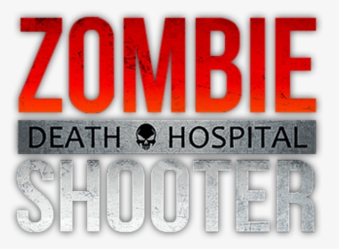 Death Hospital Is A New And Addictive Zombie Shooter - Poster, HD Png Download, Transparent PNG