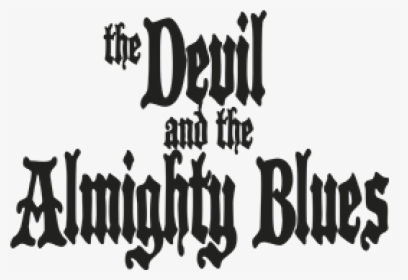 Devil And The Almighty Blues Ii - Graphic Design, HD Png Download, Transparent PNG