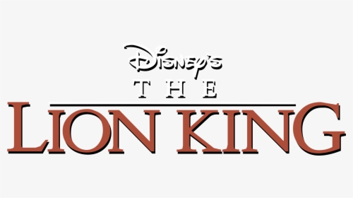 Disney S The Lion King Logo Png Transparent - Calligraphy, Png Download, Transparent PNG